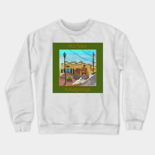 Store front in Old Town, Albuquerque New Mexico Crewneck Sweatshirt